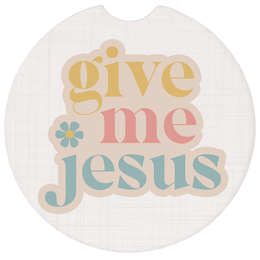 Give Me Jesus