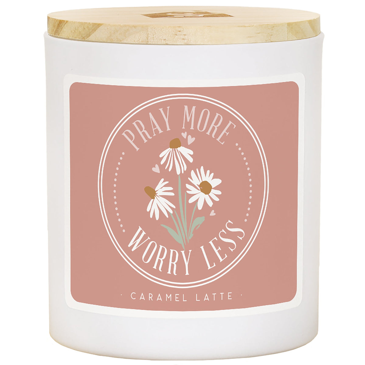 Pray More Daisies - LAT