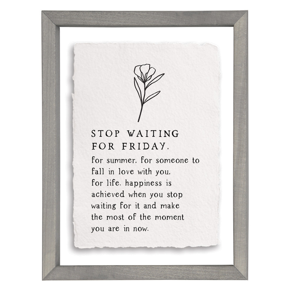 Stop Waiting