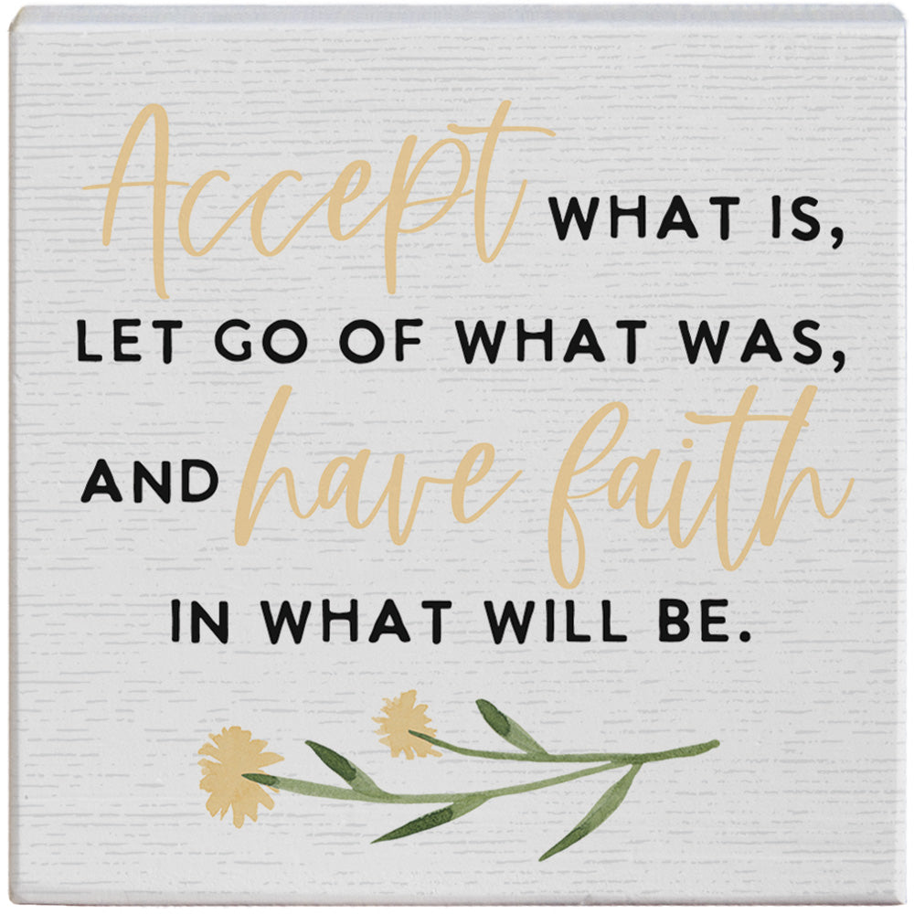 Accept What Is