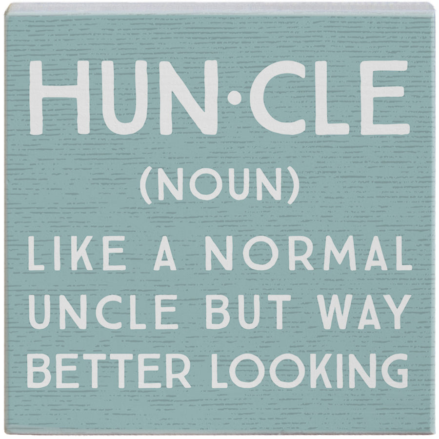 Hun-cle Better Looking