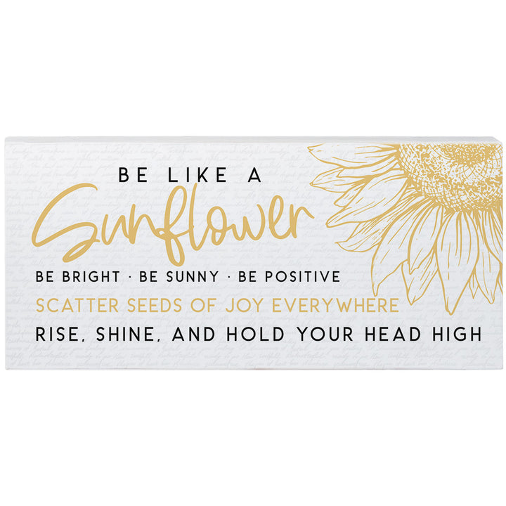 Be Like A Sunflower