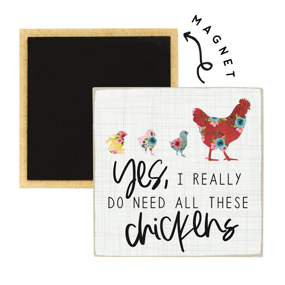 Need Chickens