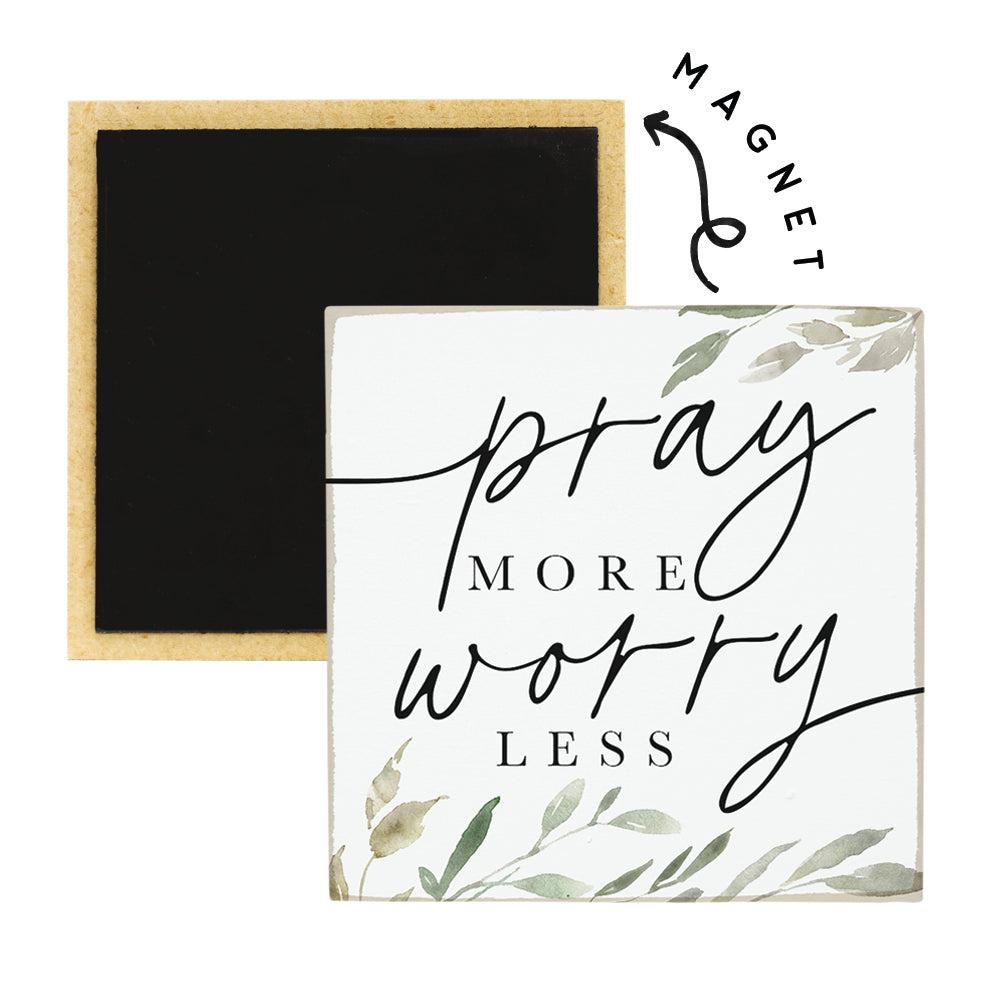 Pray More Worry
