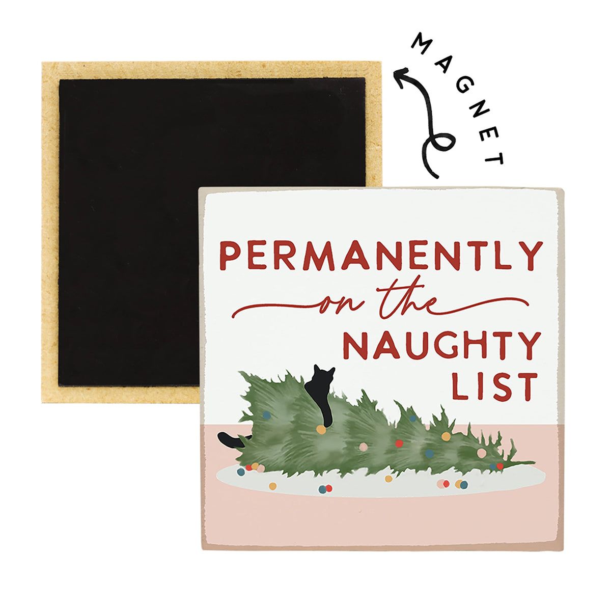 Permanently Naughty