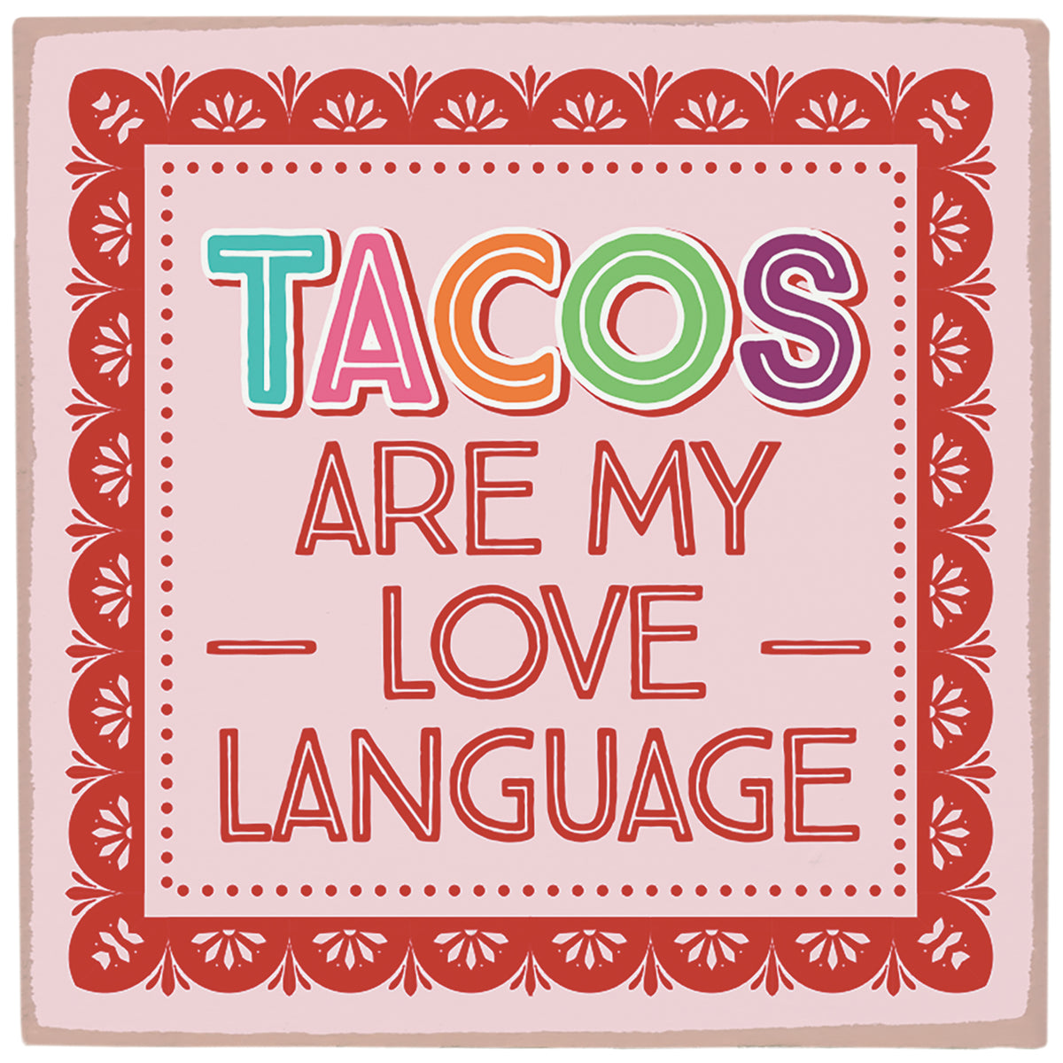 Tacos Love Language
