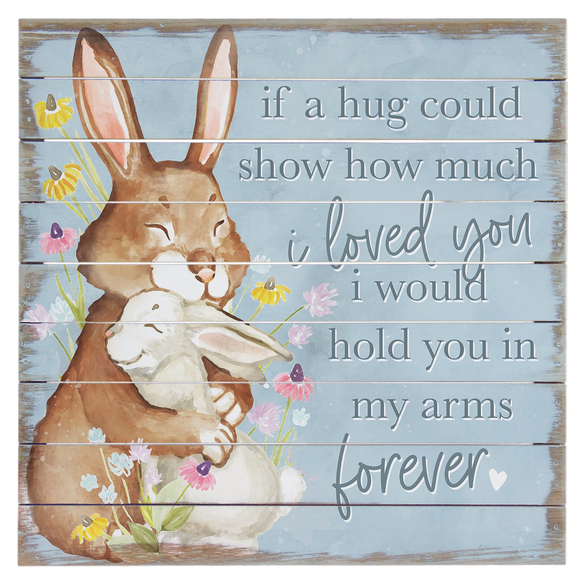 Hold You Forever Rabbits