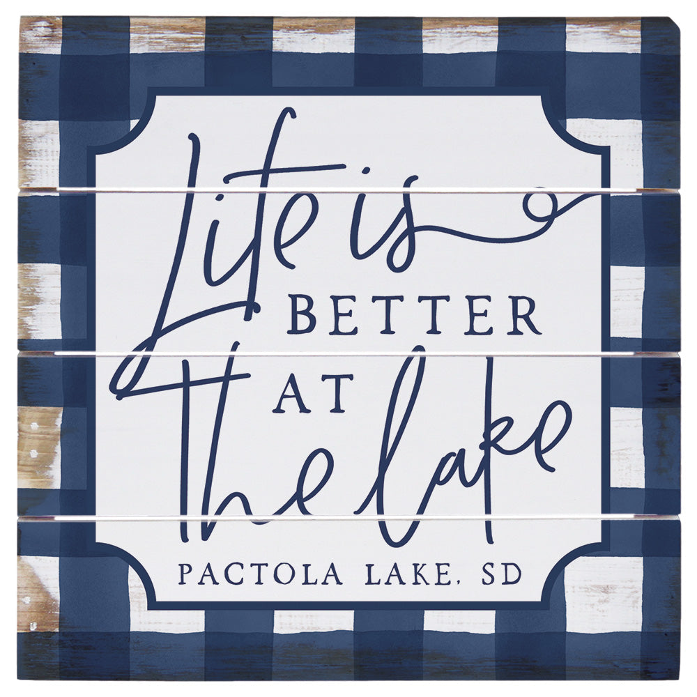 Life Is Better PER LOC 6"