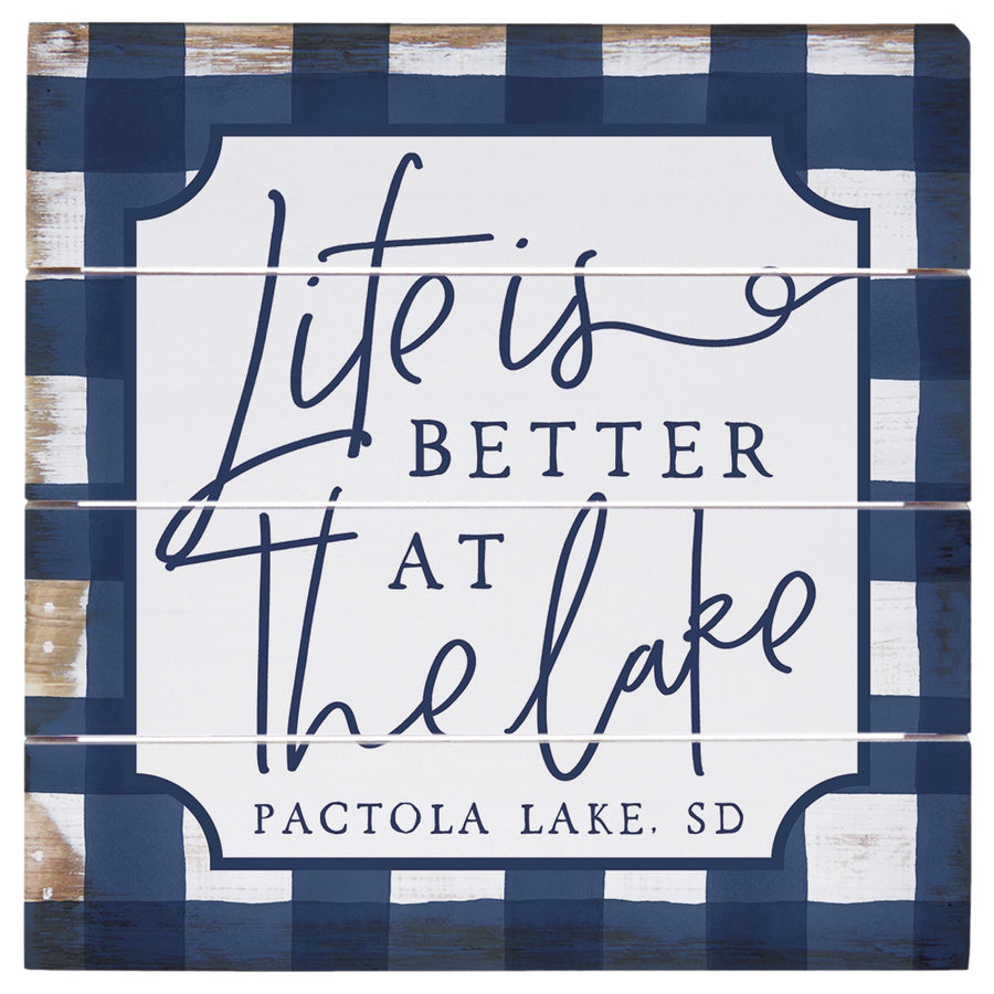 Life Is Better PER LOC 6"