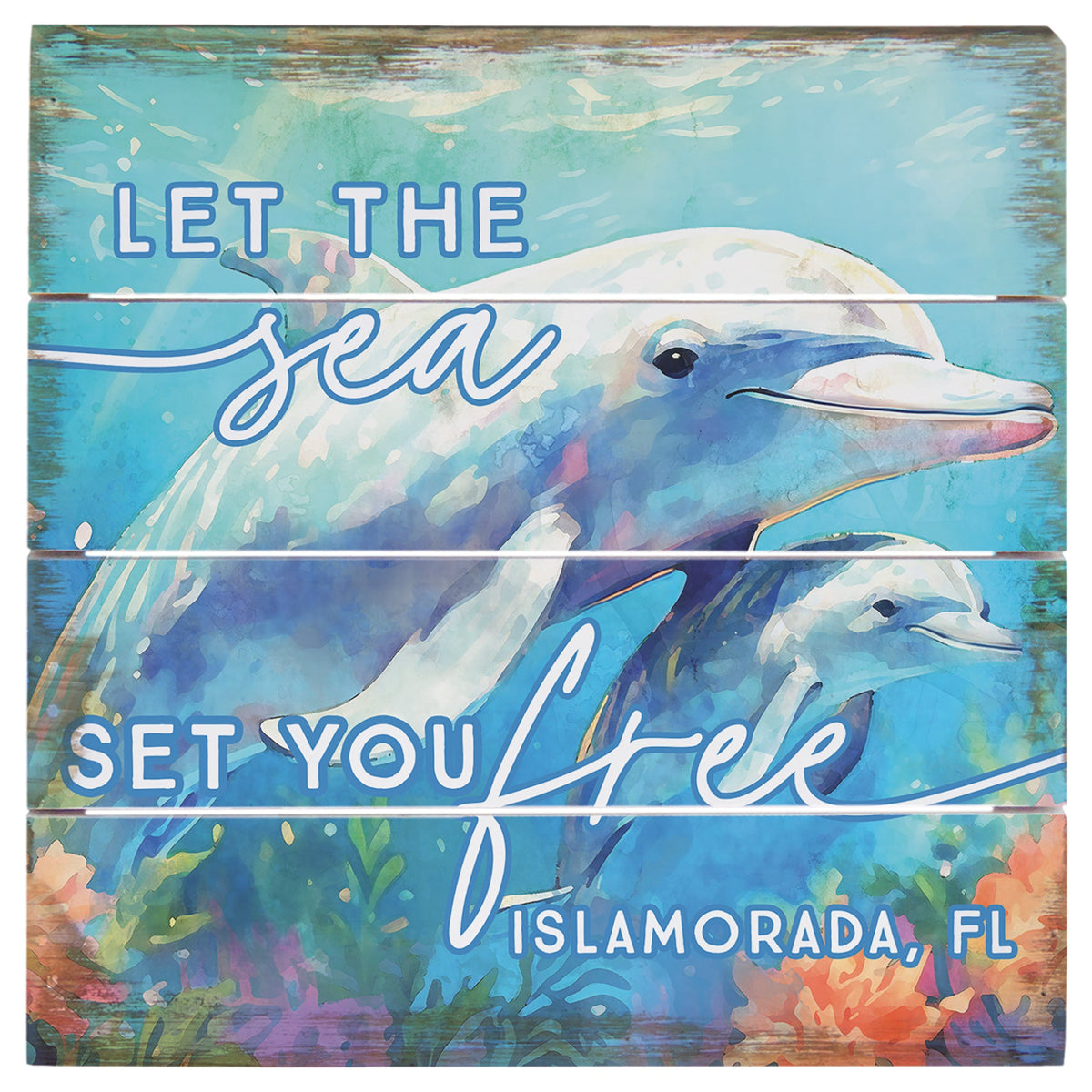 Sea Set You Dolphins LOC - 6"