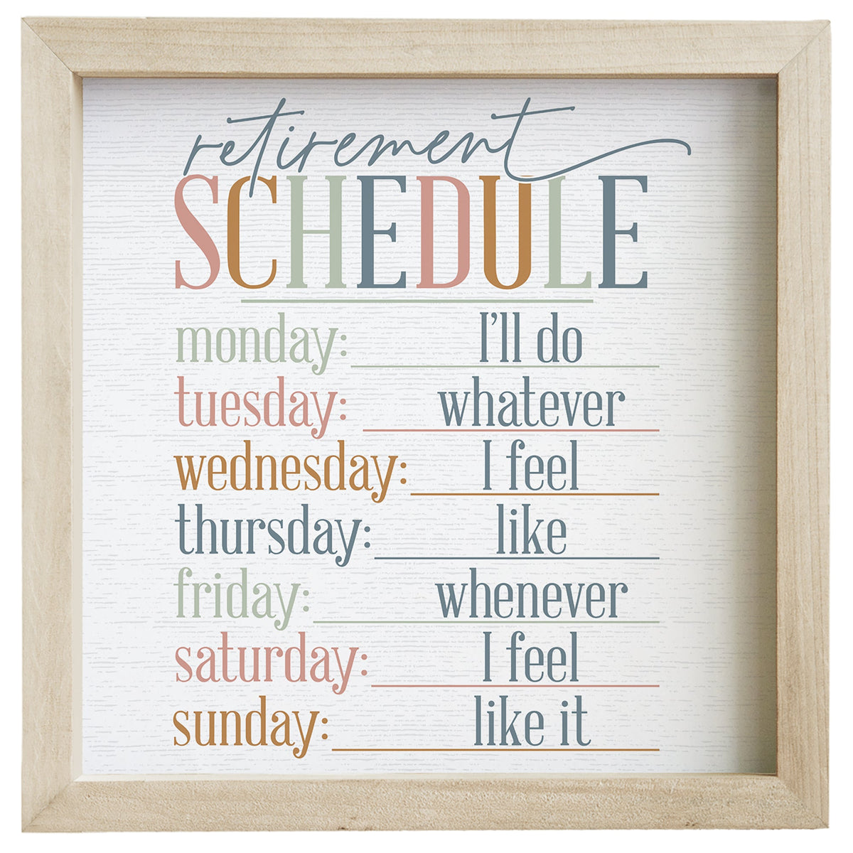 Retirement Schedule