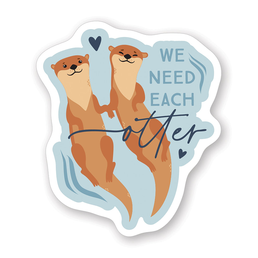 Need Each Otter
