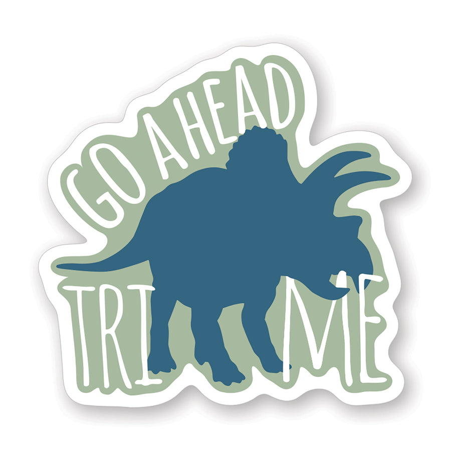 Tri Me Dinosaur