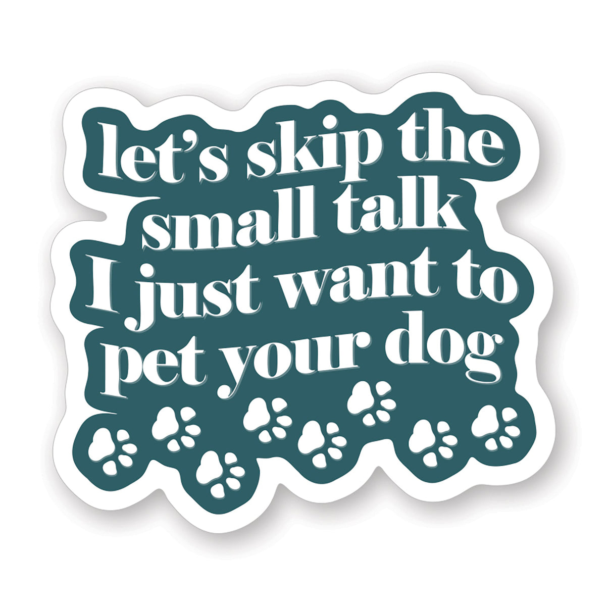 Small Talk Dog