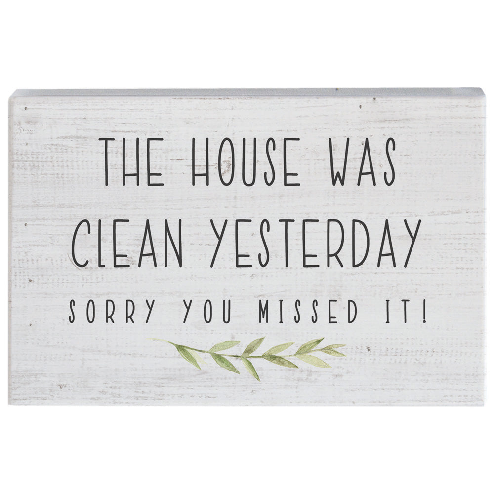 House Was Clean