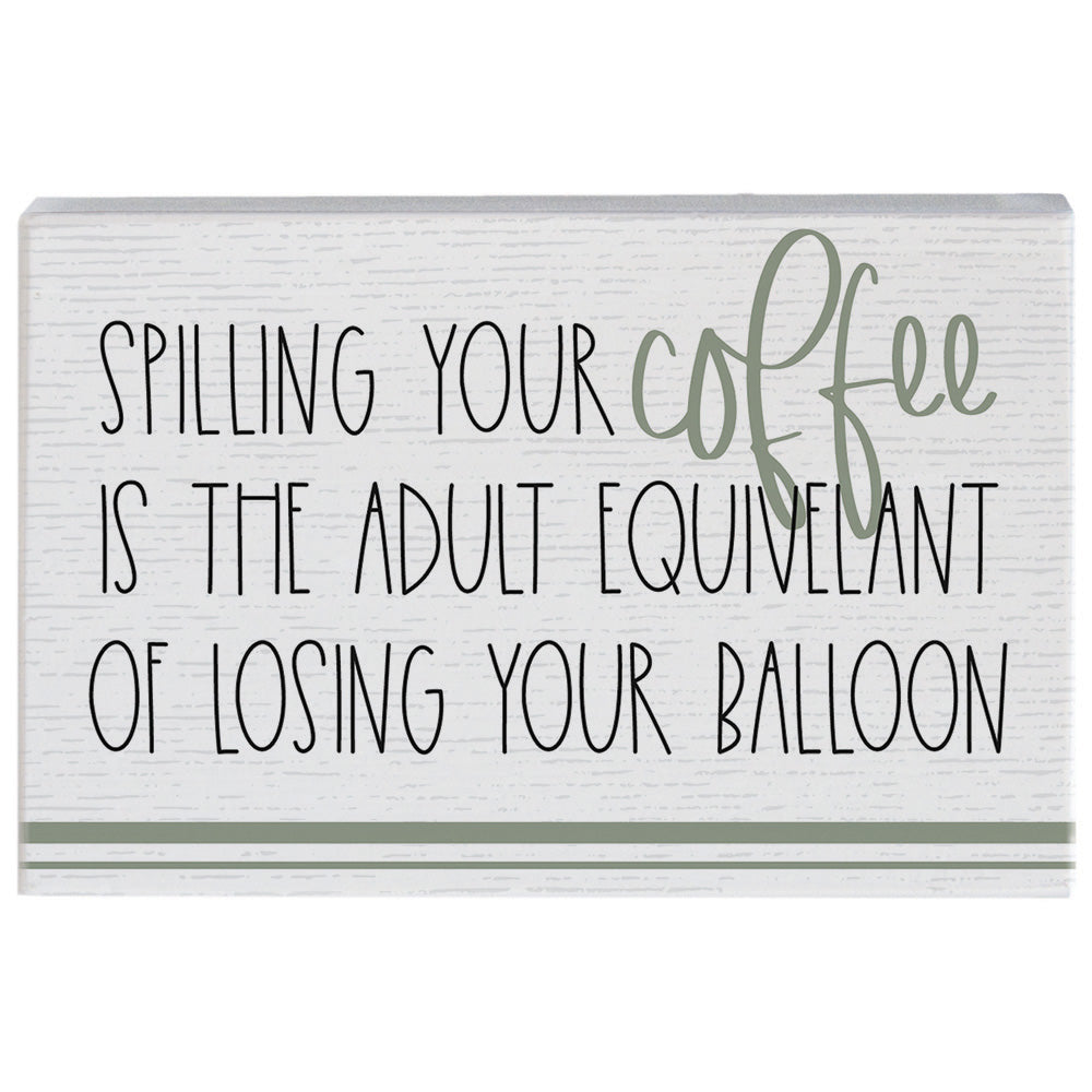 Spilling Coffee