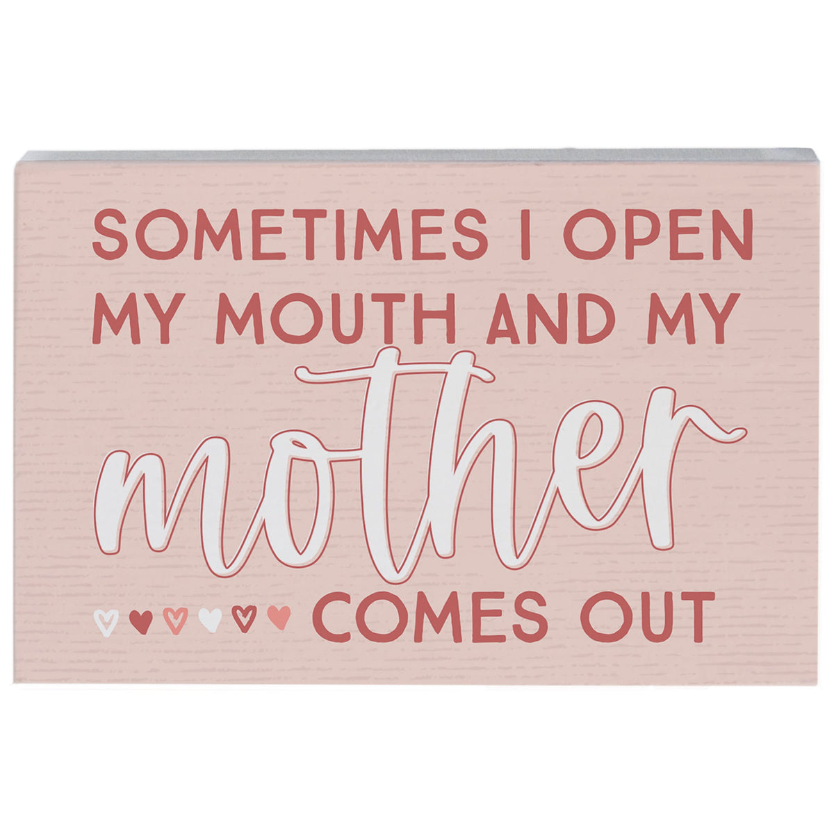 Mother Comes Out