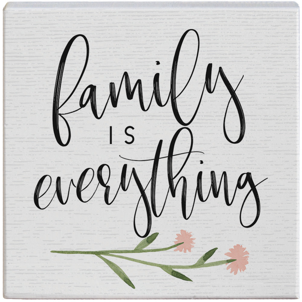 Family Is Everything