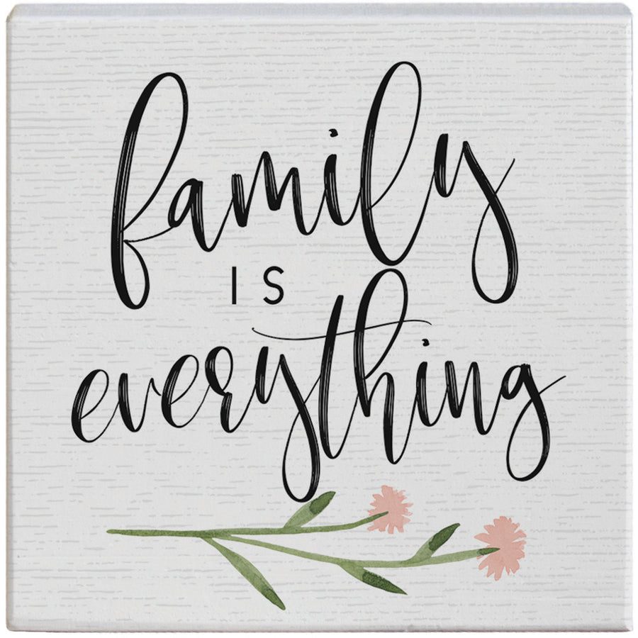 Family Is Everything