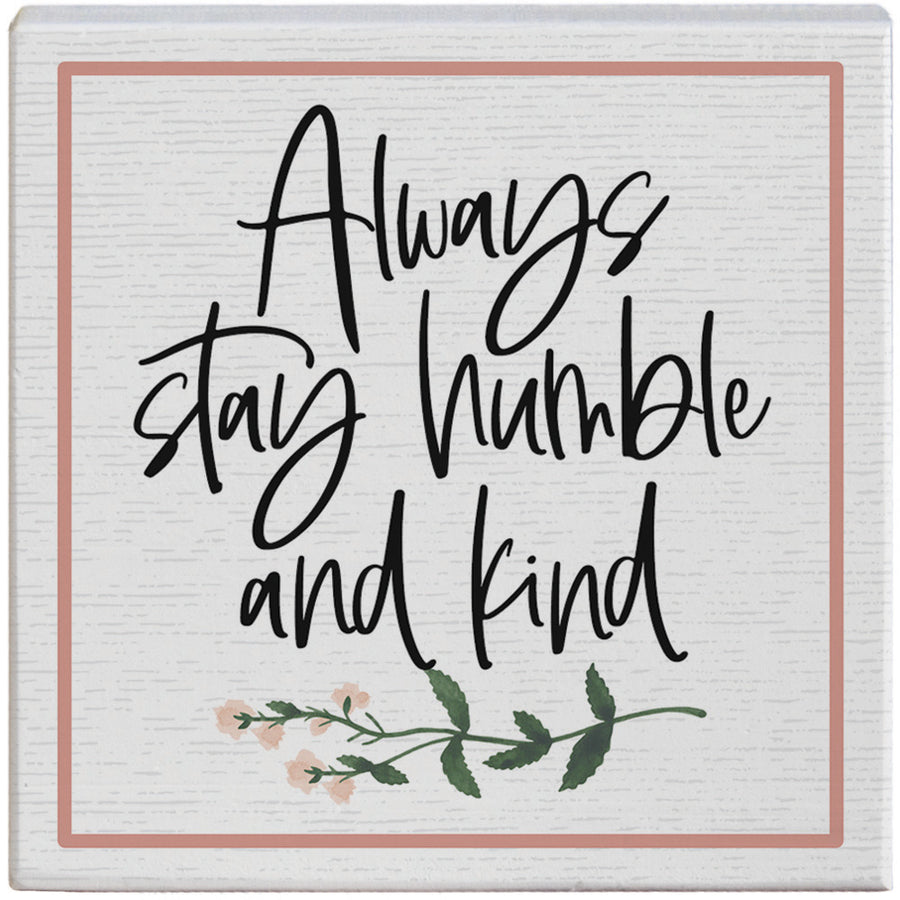 Humble And Kind