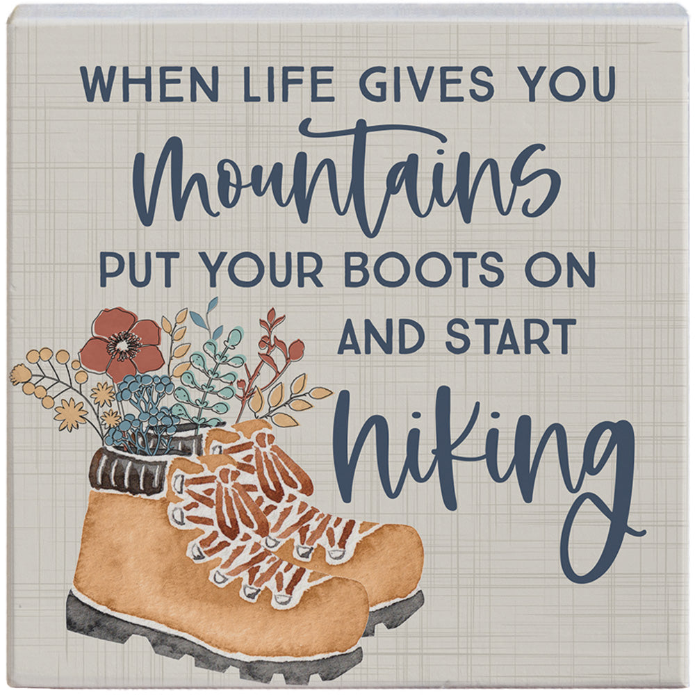 Life Gives Mountains