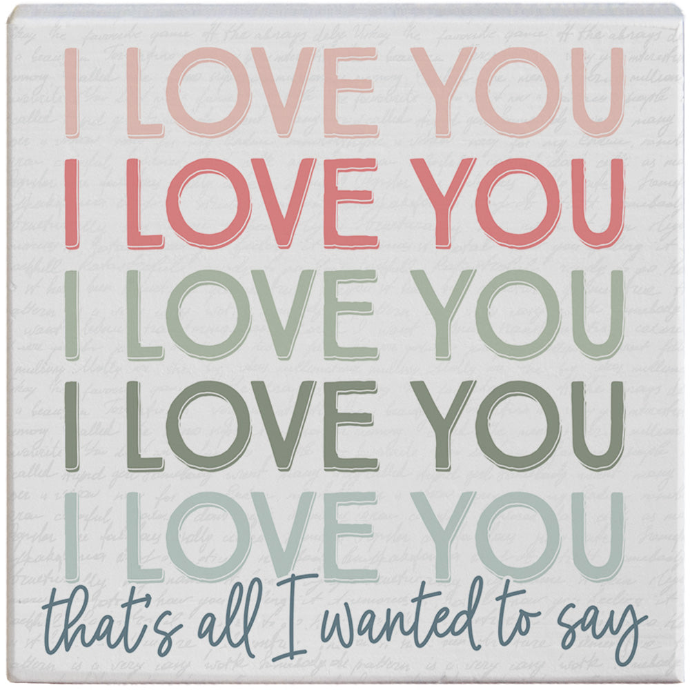 Love Wanted To Say