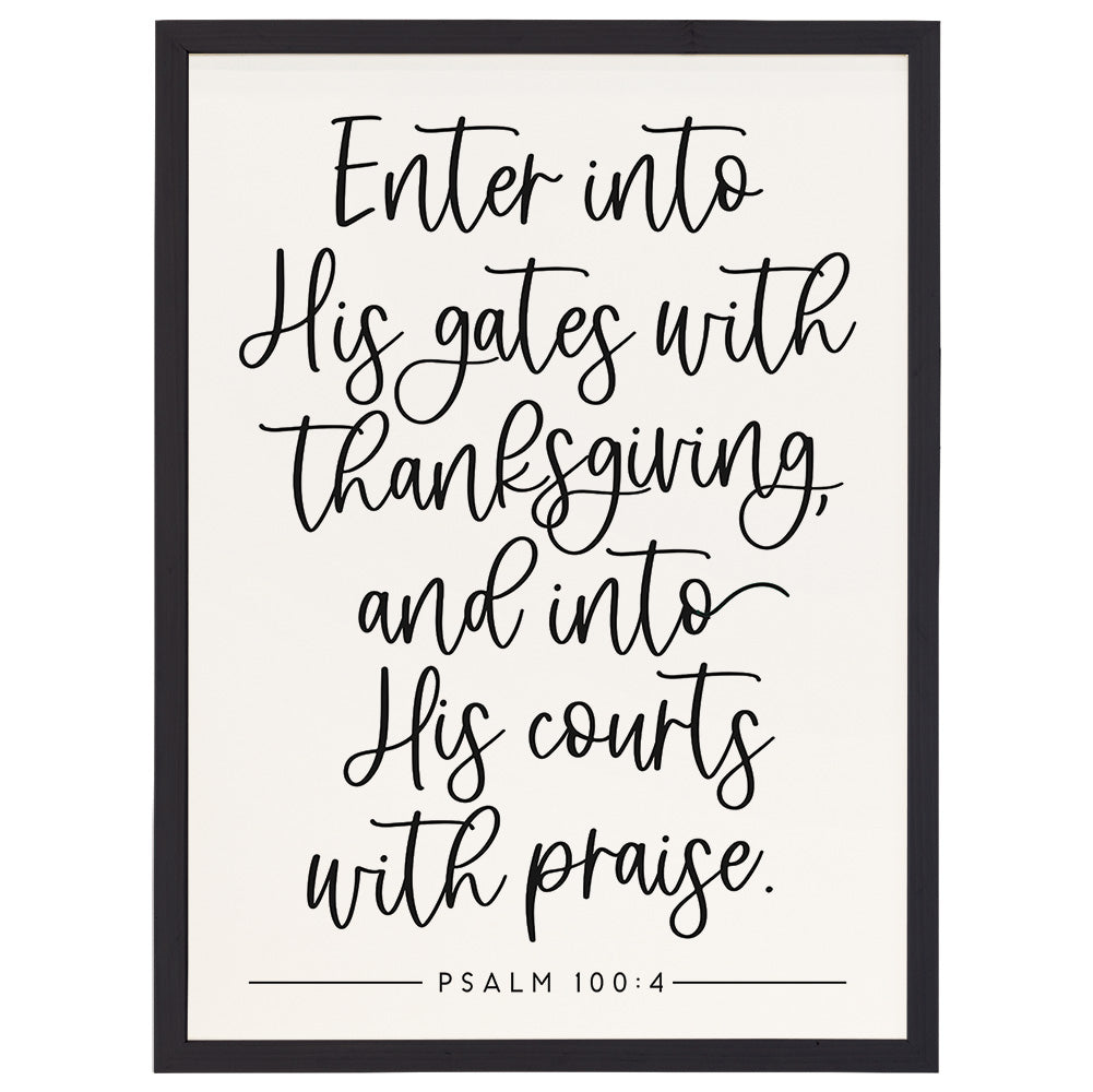 Enter His Gates
