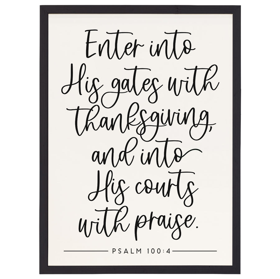 Enter His Gates