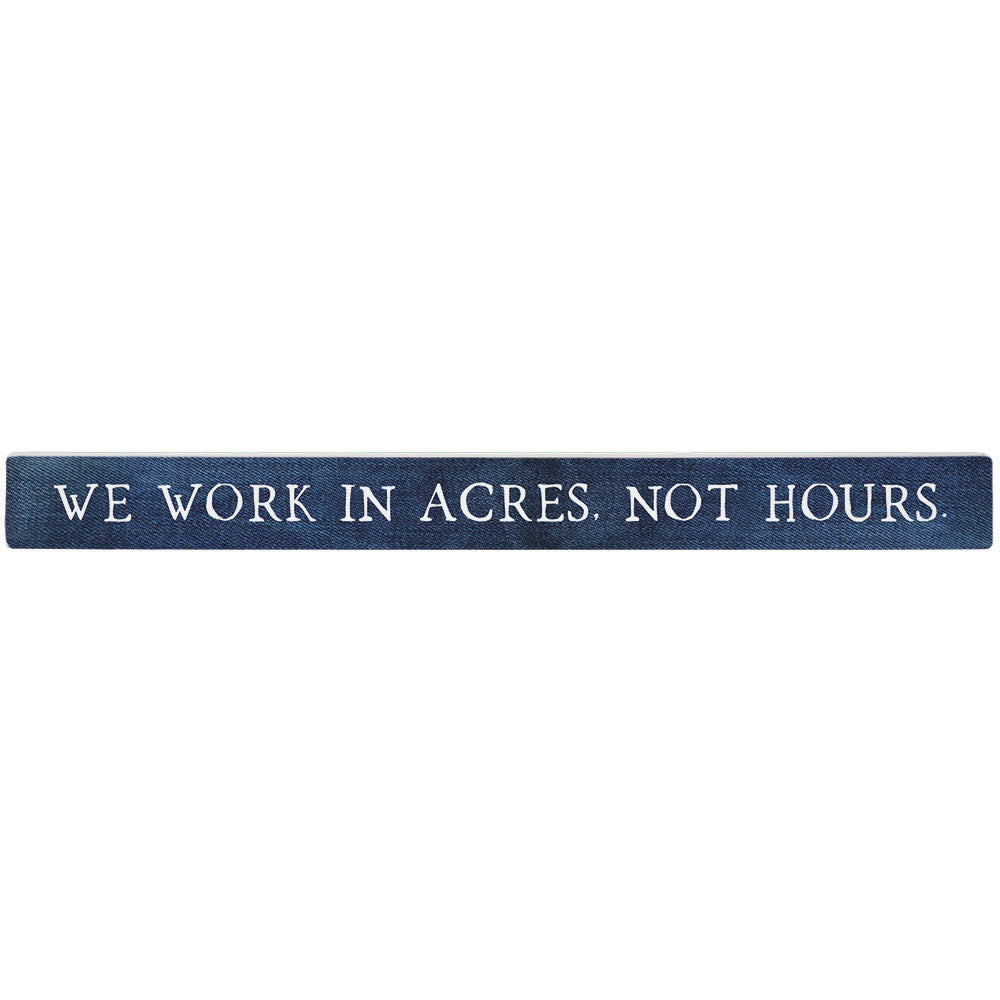 Work In Acres