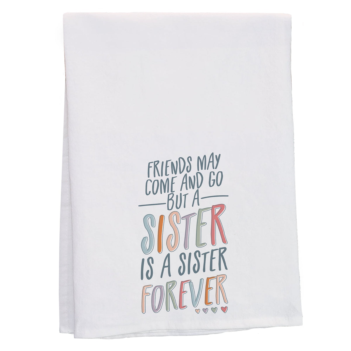 Sister Forever Colorful