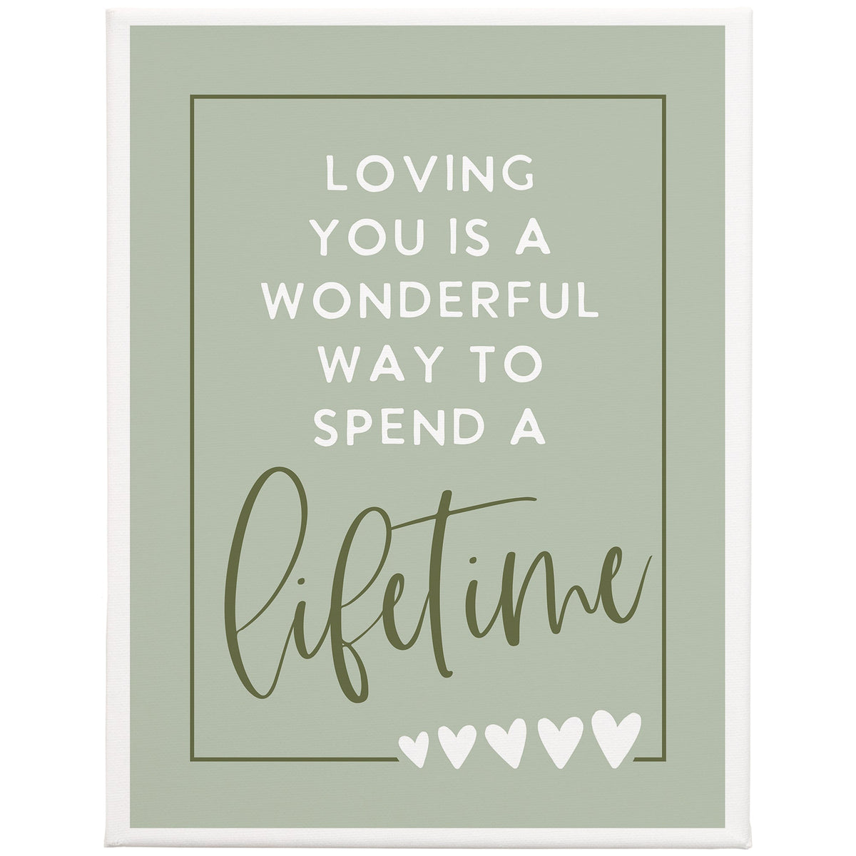 Loving You Lifetime 9x12
