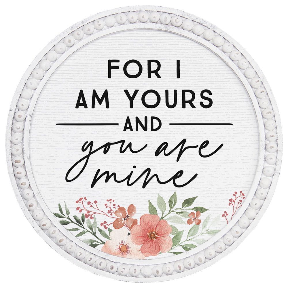 You Are Mine Flowers