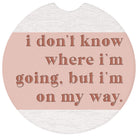 Dont Know Going