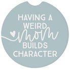 Weird Mom PER
