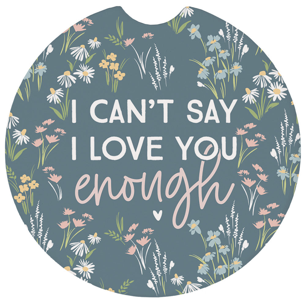 Love Enough