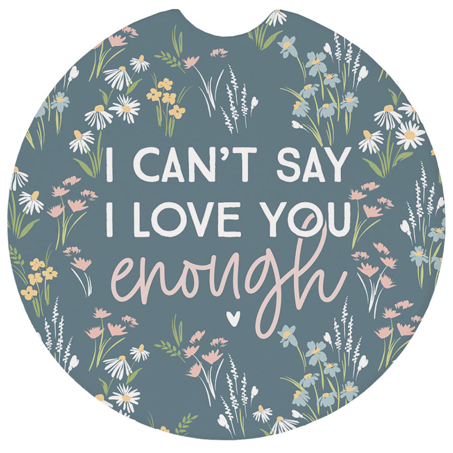 Love Enough