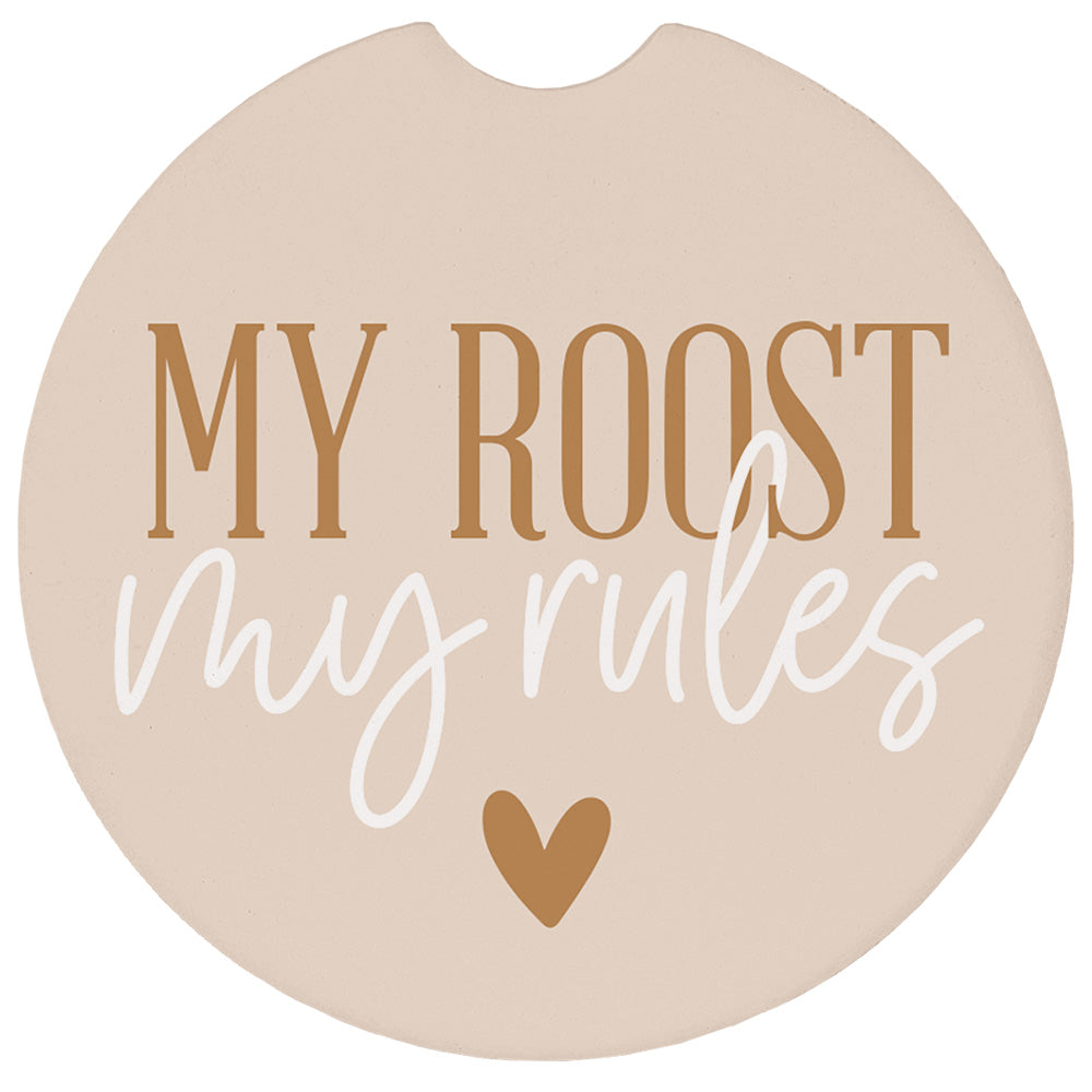 My Roost My Rules