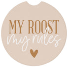 My Roost My Rules