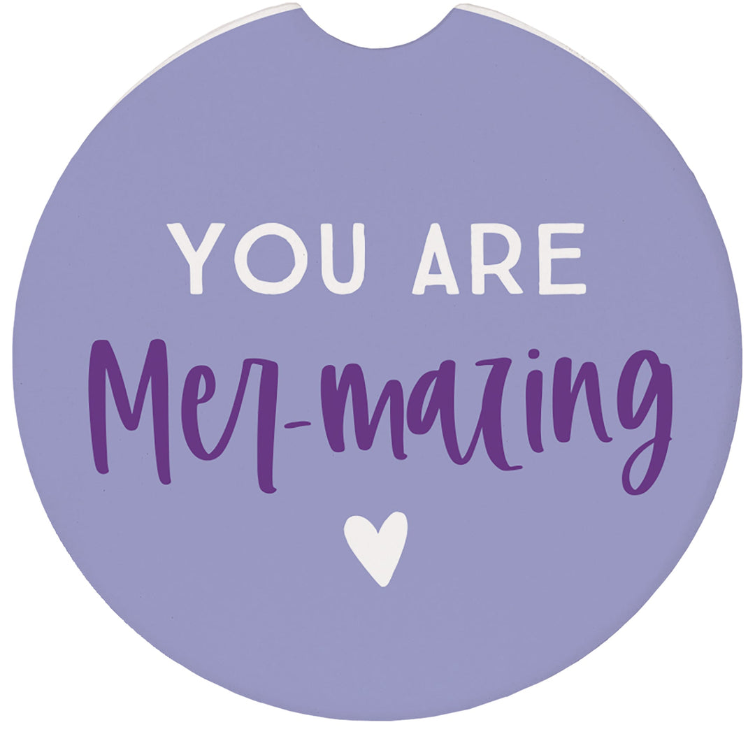 You Are Mer-mazing