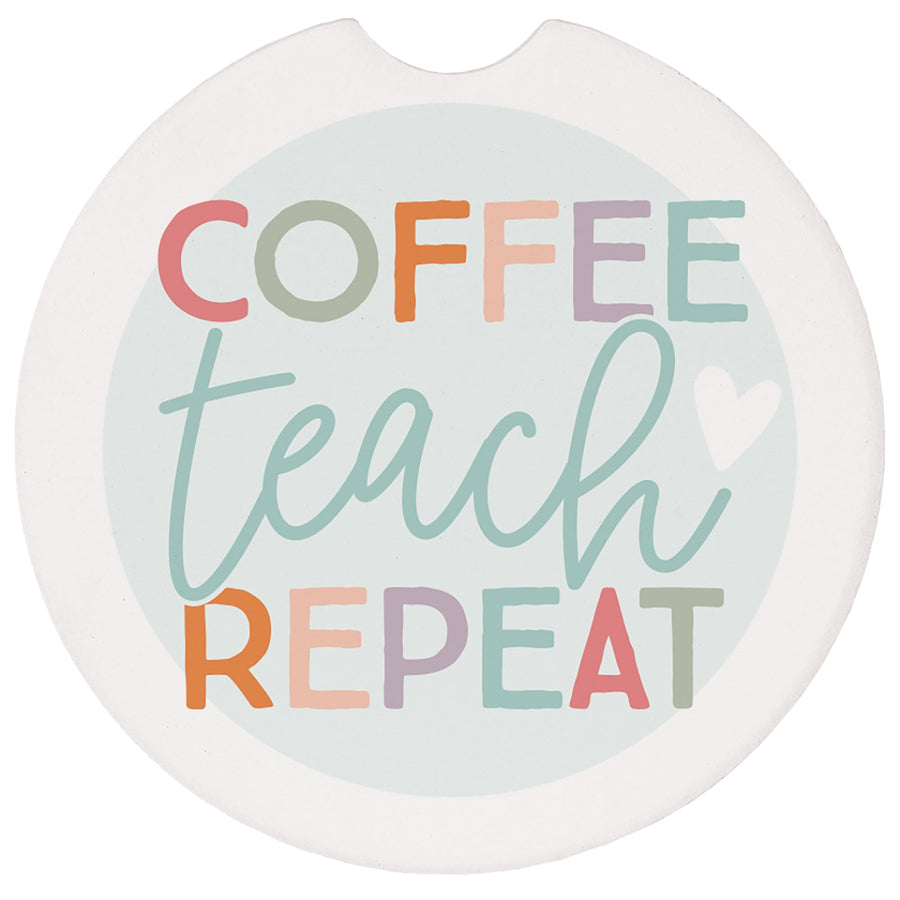 Coffee Teach Repeat