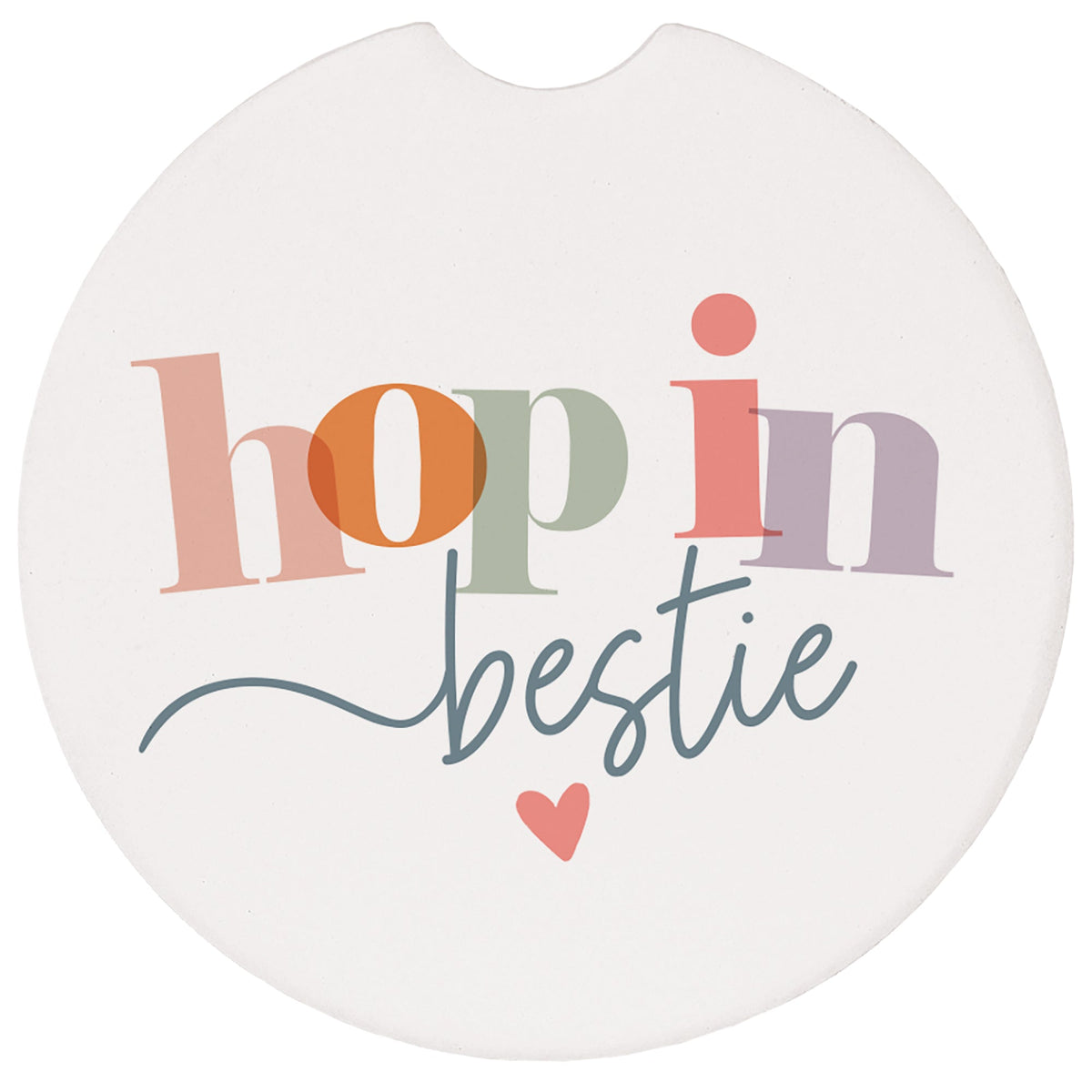 Hop In Bestie