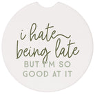 Hate Being Late