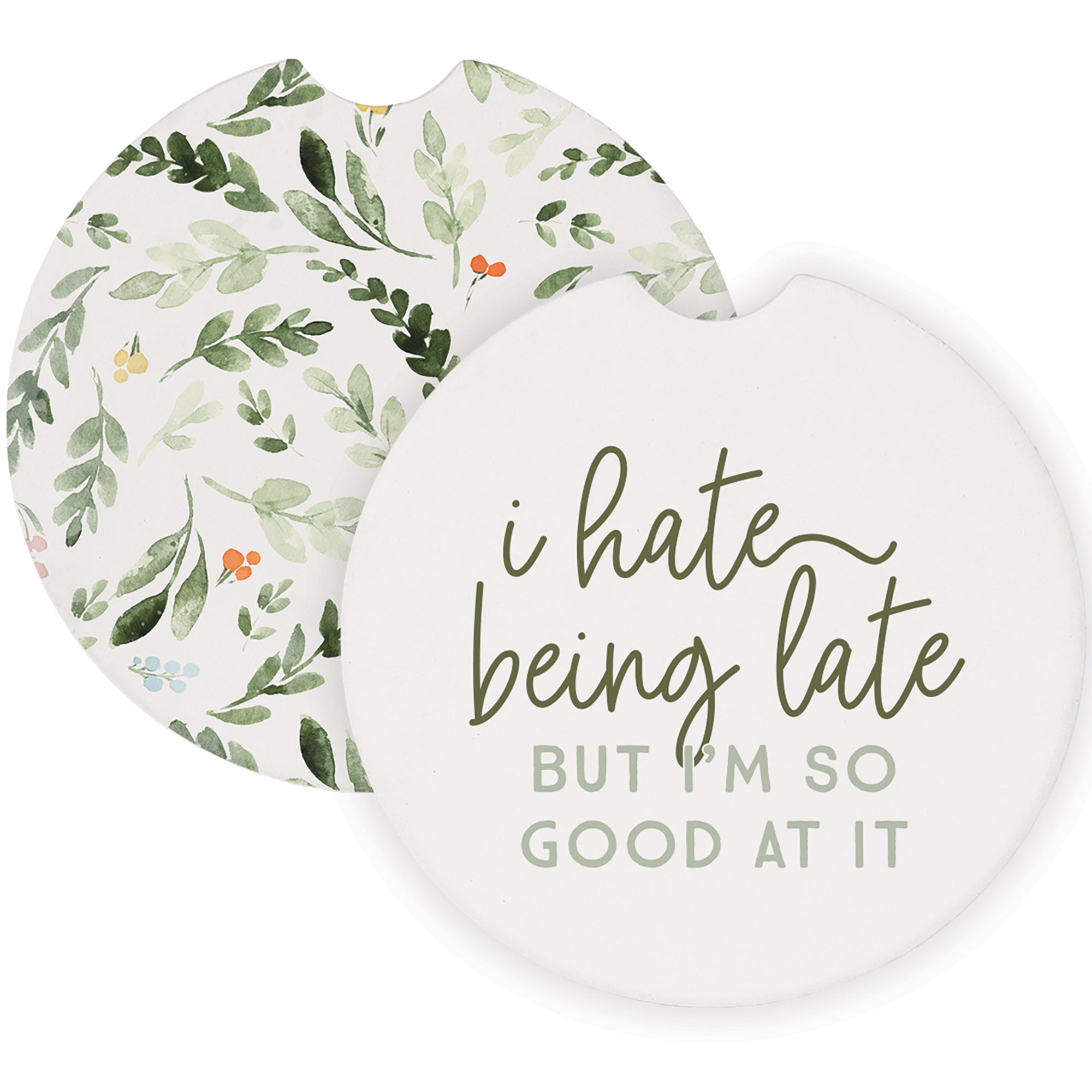 Hate Being Late Leaves