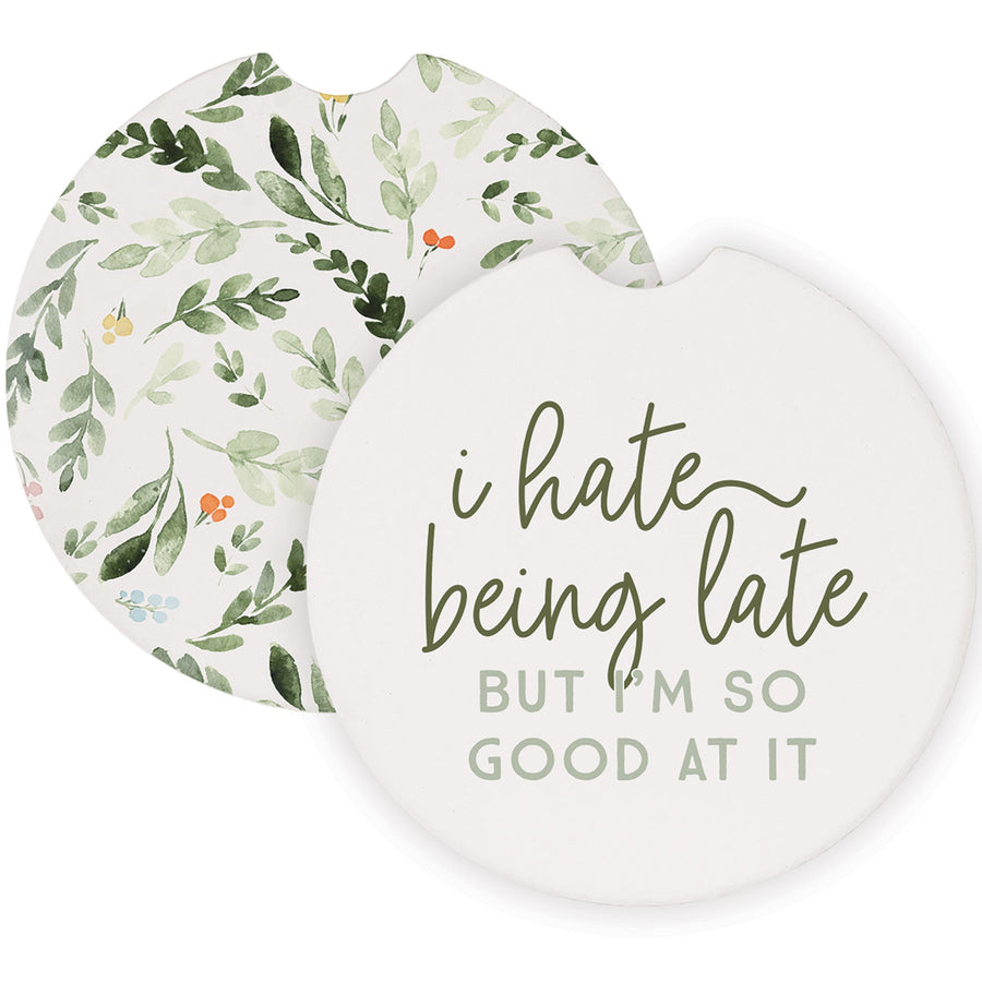 Hate Being Late Leaves