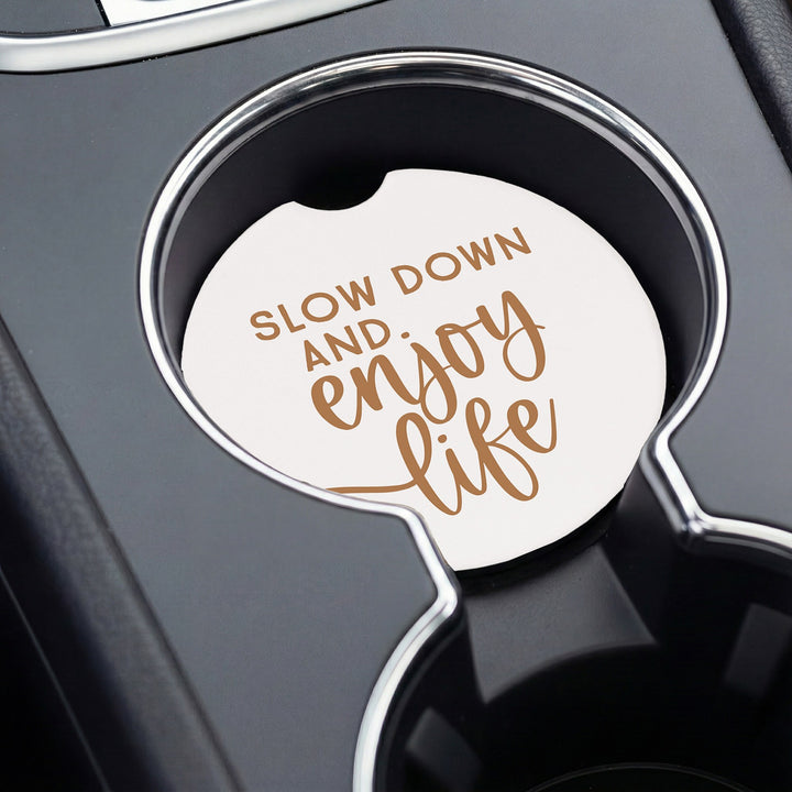 Slow Down Enjoy Brown
