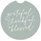 Grateful Thankful Blessed