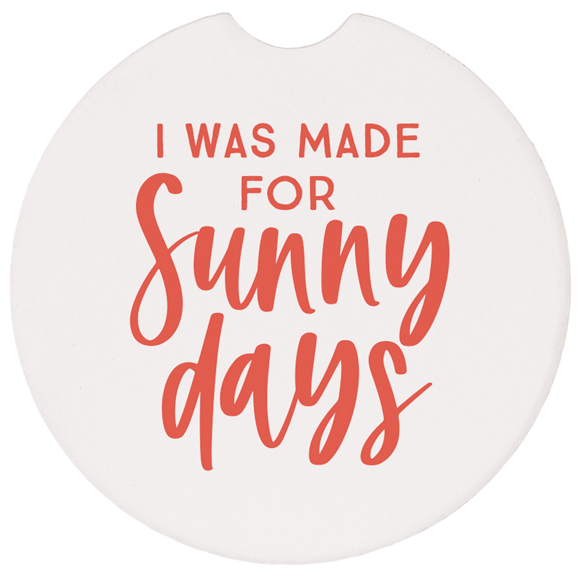 Made Sunny Days