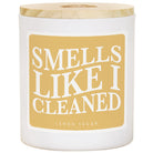 Smells Like Cleaned - LEM