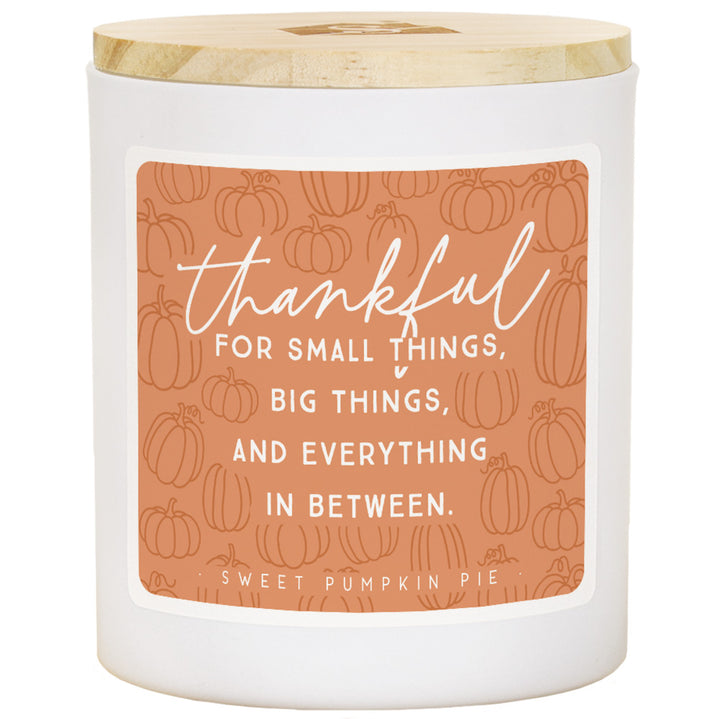 Thankful Small Things - PIE