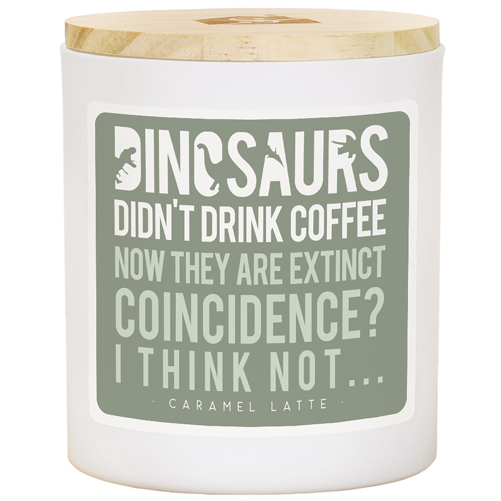 Dinosaurs Drink Coffee - LAT